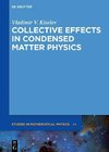 Collective Effects in Condensed Matter Physics