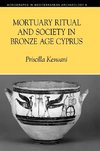 Mortuary Ritual and Society in Bronze Age Cyprus