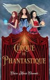 Cirque du Phantastique