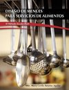 Diseño de Menúes para Servicios de Alimentos 