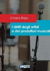 I diritti degli artisti e dei produttori musicali