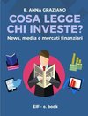 Cosa legge chi investe? - News, Media e Mercati Finanziari