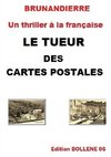 LE TUEUR DES CARTES POSTALES