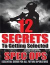 12 SECRETS To Getting Selected