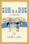 God Is a Dog