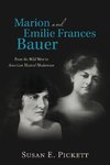 Marion and Emilie Frances Bauer