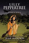 Lilly Peppertree Lilly's spell