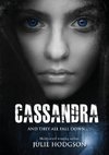 Cassandra. And they all fall down.