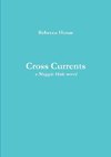 Cross Currents