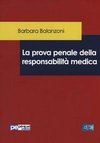 La prova penale della responsabilità medica