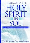 THE PERSON OF THE HOLY SPIRIT IN YOU