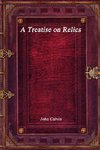 A Treatise on Relics