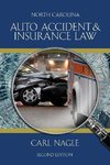 North Carolina Auto Accident & Insurance Law