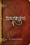 Book of the Dead and other Egyptian Papyri and Tablets