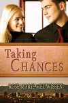 Taking Chances