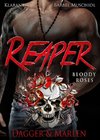 Reaper. Bloody Roses