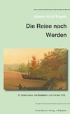 Die Reise nach Werden