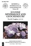 Sulfide Mineralogy and Geochemistry