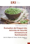 Évaluation de l'Impact des Activités de Sécurité Alimentaire et Nutritionnelle