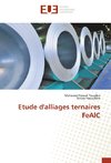 Etude d'alliages ternaires FeAlC