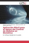 Aplicación Móvil para el Apoyo del Control de Arduino en Domótica