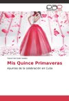 Mis Quince Primaveras