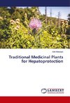 Traditional Medicinal Plants for Hepatoprotection