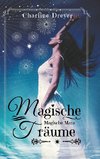 Magische Träume