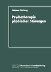 Psychotherapie phobischer Störungen