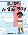 Zion Becomes a Big Boy