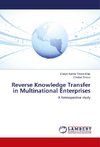 Reverse Knowledge Transfer in Multinational Enterprises