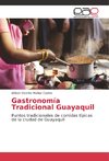 Gastronomía Tradicional Guayaquil
