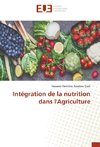 Intégration de la nutrition dans l'Agriculture