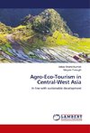 Agro-Eco-Tourism in Central-West Asia