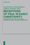 Receptions of Paul in Early Christianity