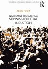 Tjora, A: Qualitative Research as Stepwise-Deductive Inducti