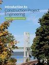 Introduction to Construction Project Engineering