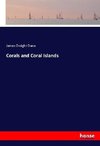 Corals and Coral Islands