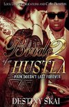 BRIDE OF A HUSTLA 2