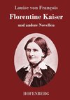 Florentine Kaiser