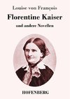 Florentine Kaiser