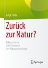 Zurück zur Natur?