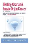 Healing Ovarian & Female Organ Cancer