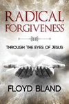 Radical Forgiveness