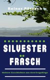 Silvesterfräsch