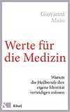 Werte für die Medizin