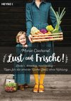 Lust auf Frische!