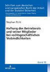 Haftung des Betriebsrats und seiner Mitglieder bei rechtsgeschäftlichen Verbindlichkeiten