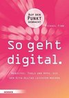 So geht digital.