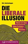 Die liberale Illusion